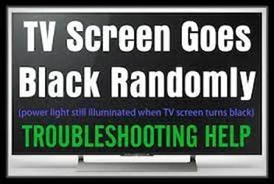  vizio tv screen goes black randomly