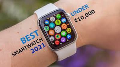 best smartwatch under 10000 in india 2021